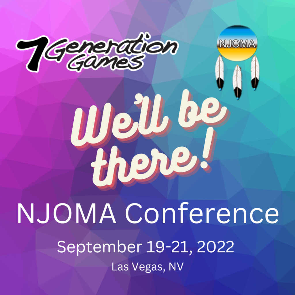 We’ll Be at the 2022 NJOMA Conference! 7 Generation Games